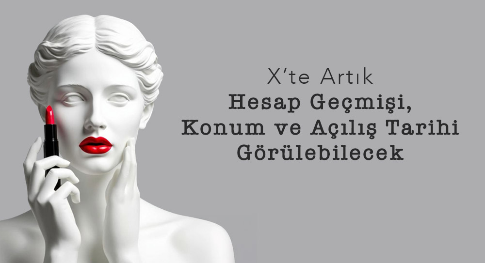 X’ten Şeffaflık Hamlesi